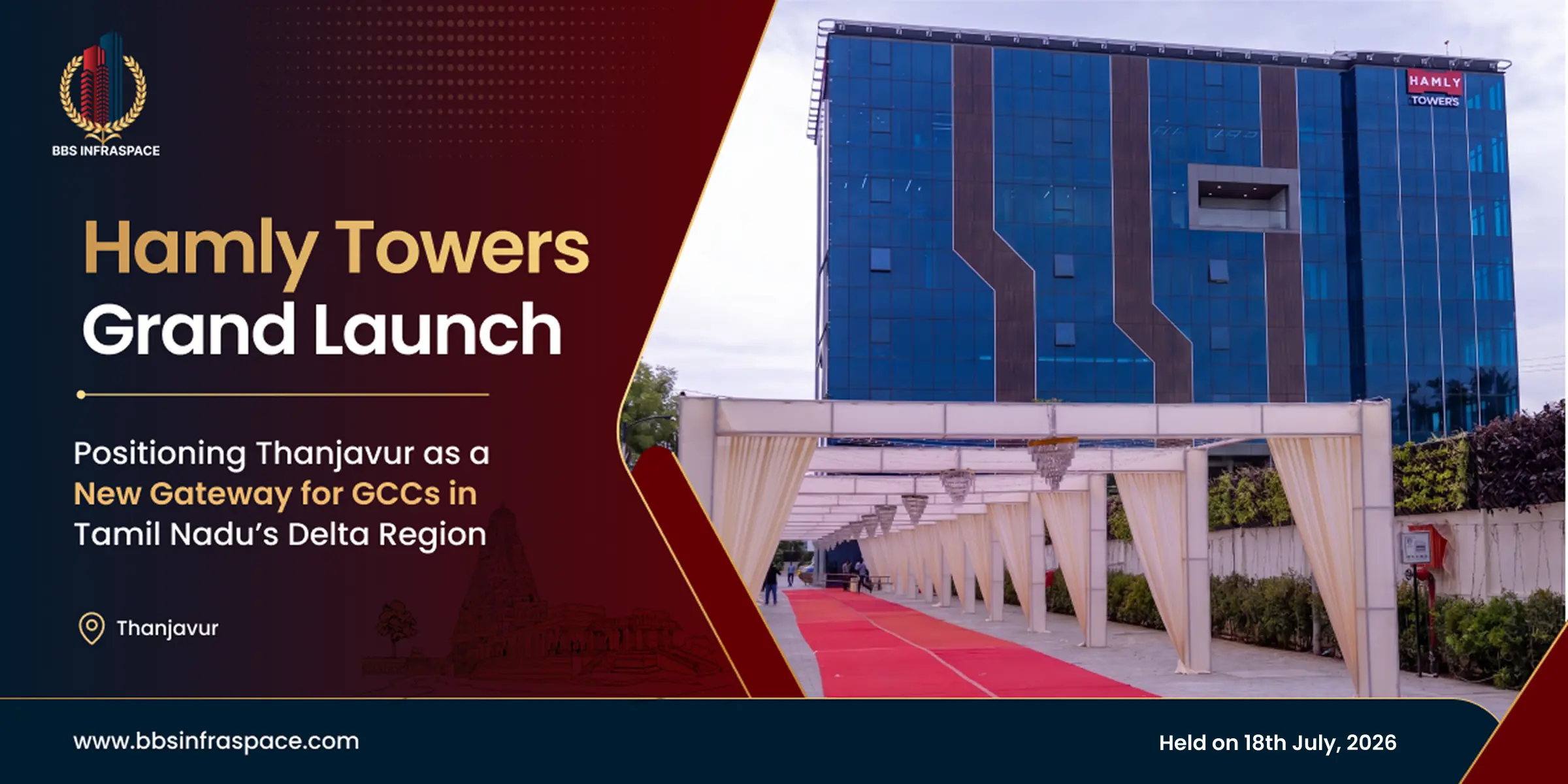 Hamly Towers Grand Launch: 18 July 2026 - Positioning Thanjavur as a New Gateway for GCCs in Tamil Nadu's Delta Region